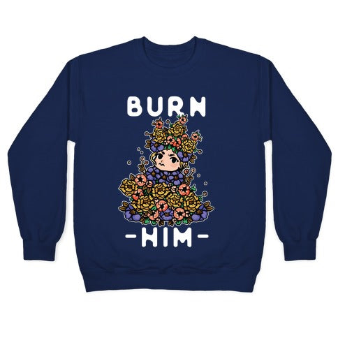 Burn Him May Queen Crewneck Sweatshirt